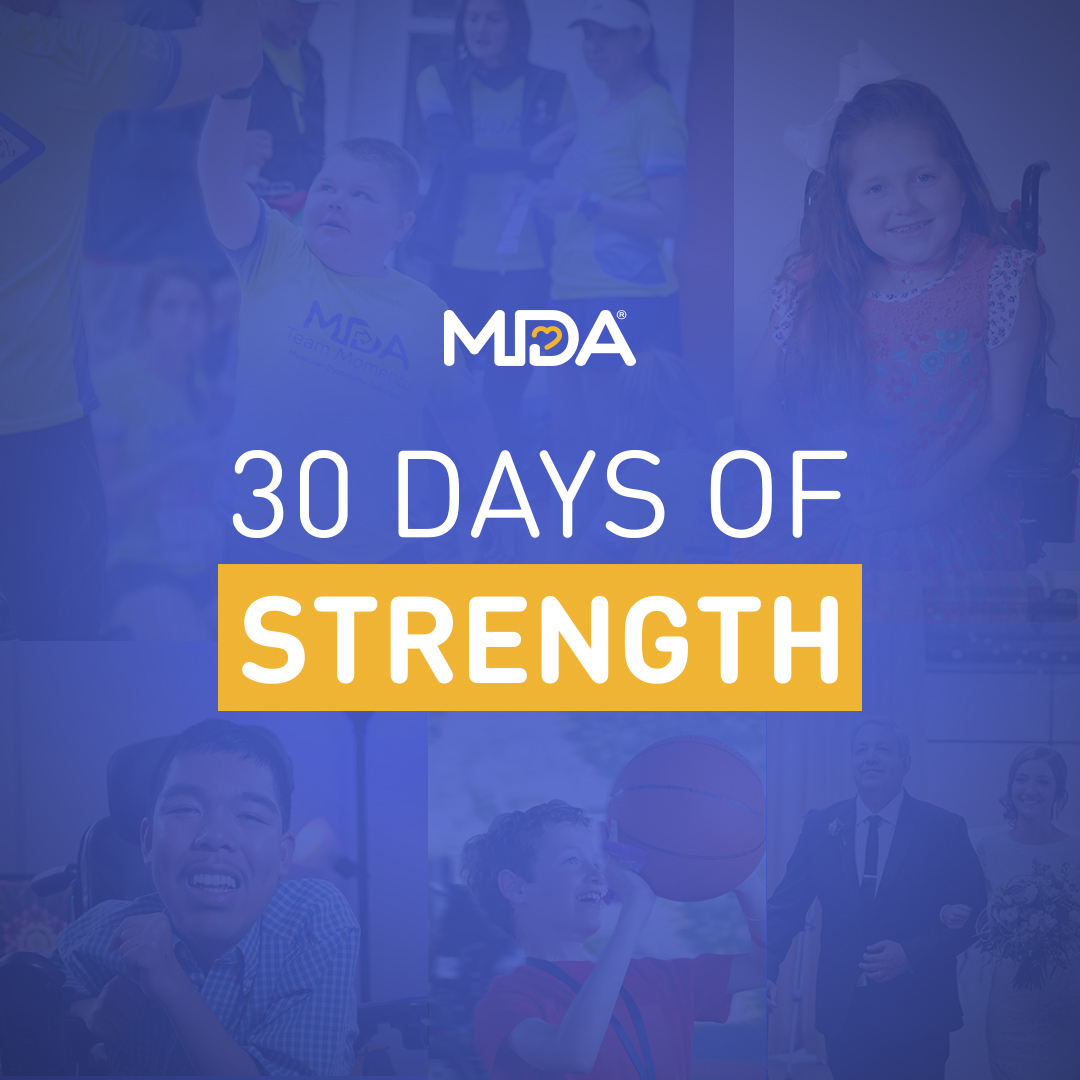 Power of Will  Muscular Dystrophy Association